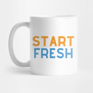 Start Fresh Mug